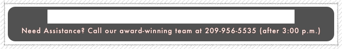 Click here for home page: (Teaching Family Martial Arts Since 1980)
Need Assistance? Call our award-winning team at 209-956-5535 (after 3:00 p.m.)
